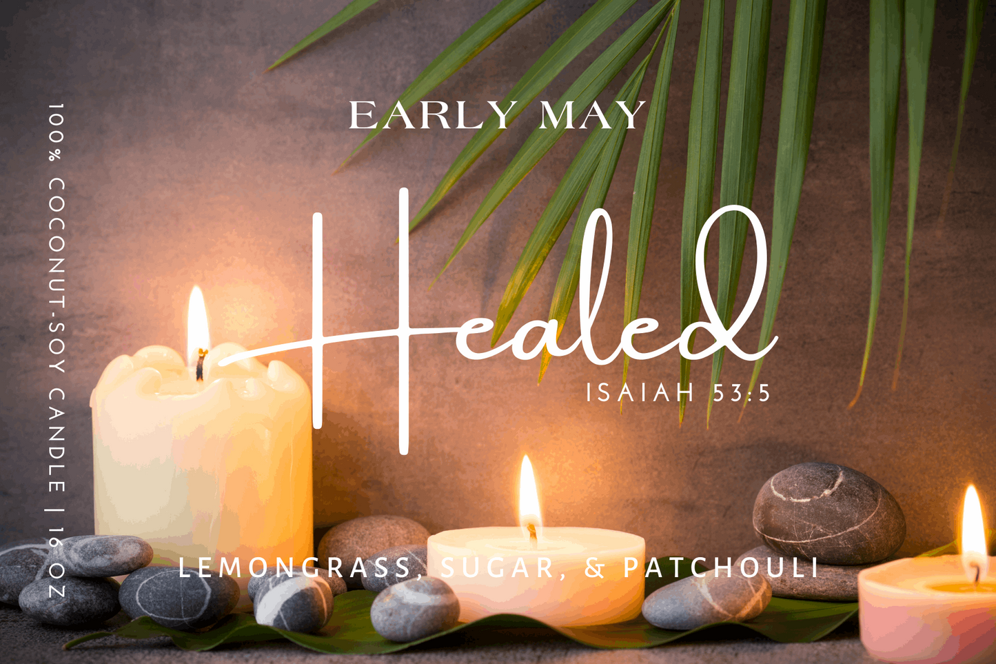 Healed - Luxury Candle