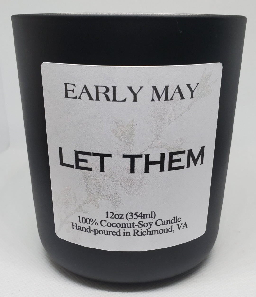 "Let Them" Candle