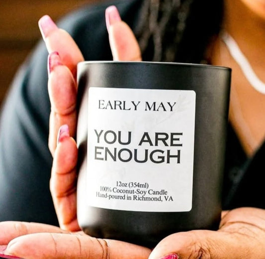 "You Are Enough" Candle