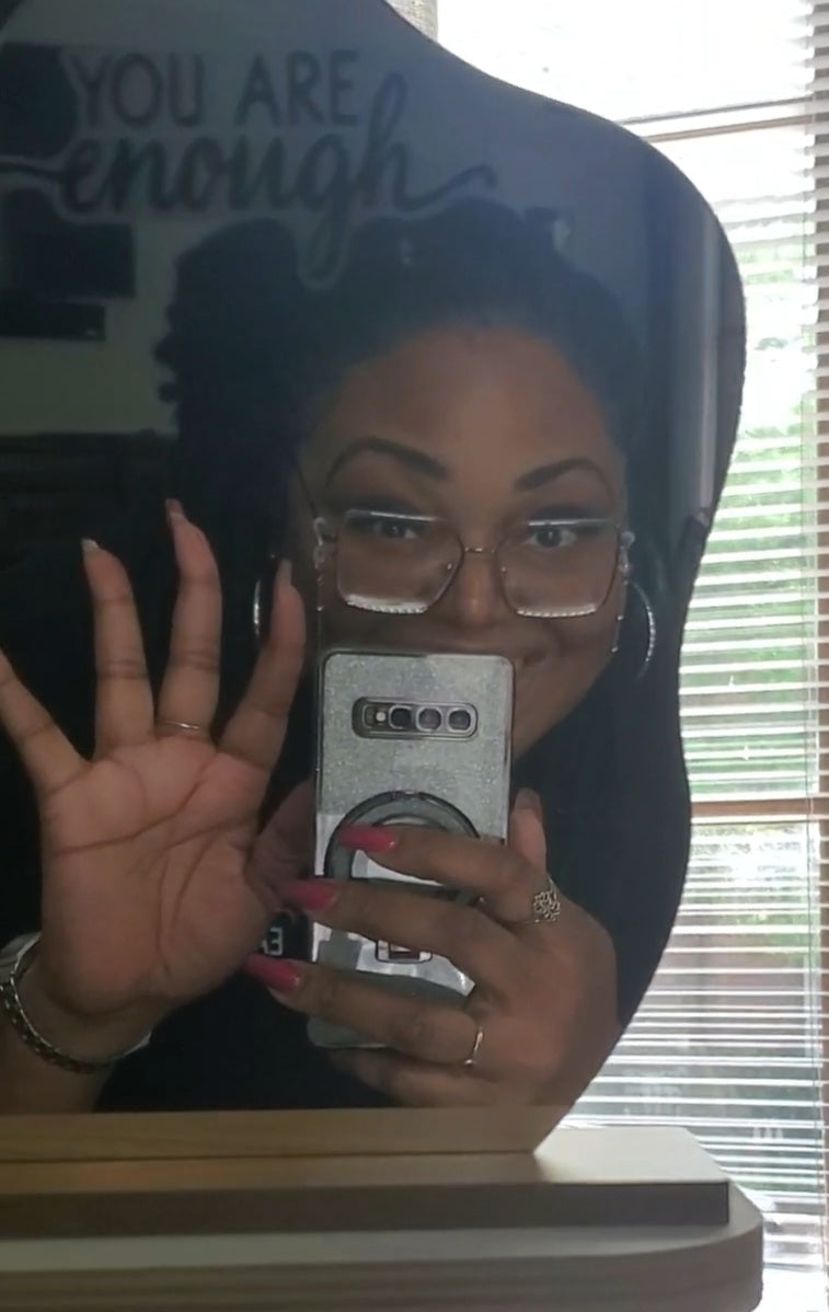 Waving in "you are enough" mirror reflection